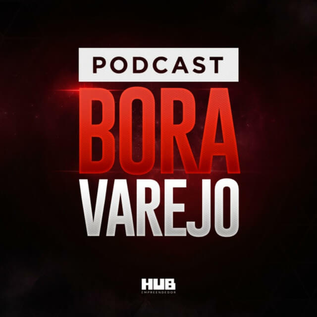 podcast-bora-varejo
